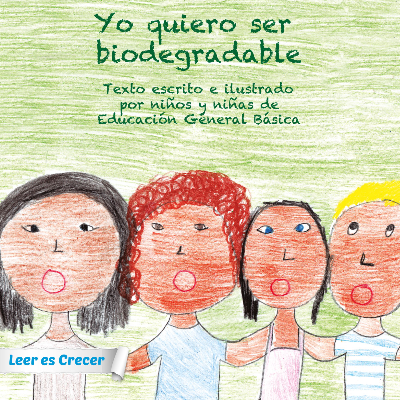 Portada de Yo quiero ser biodegradable