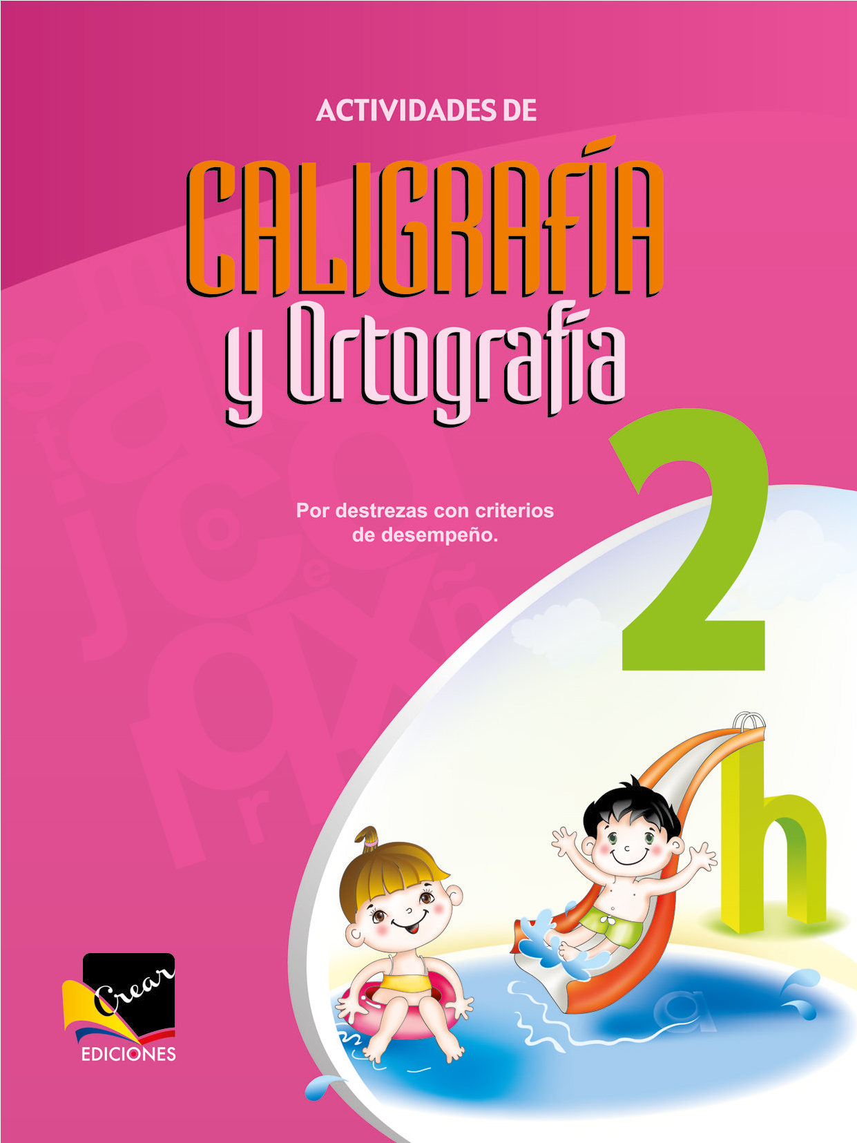 Actividades de Caligrafía y Ortografía 2 EGB