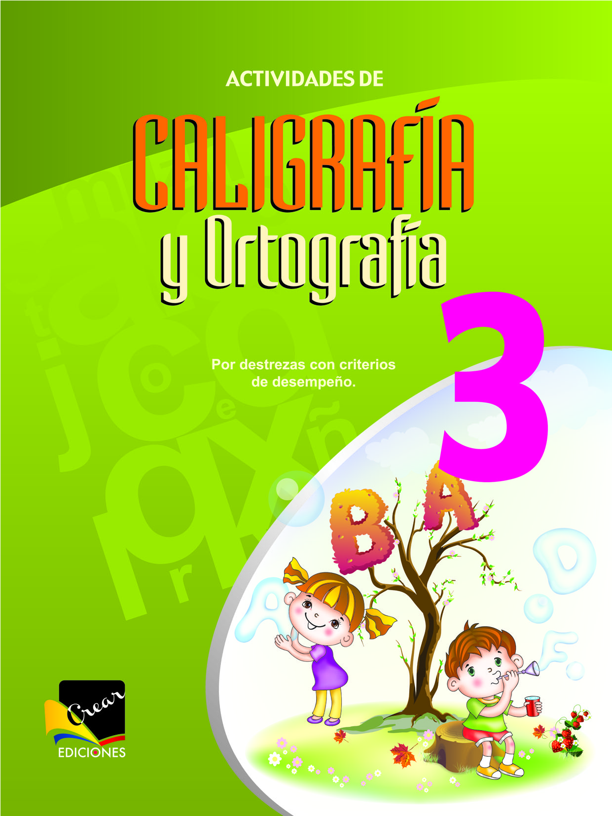 Actividades de Caligrafía y Ortografía 3 EGB