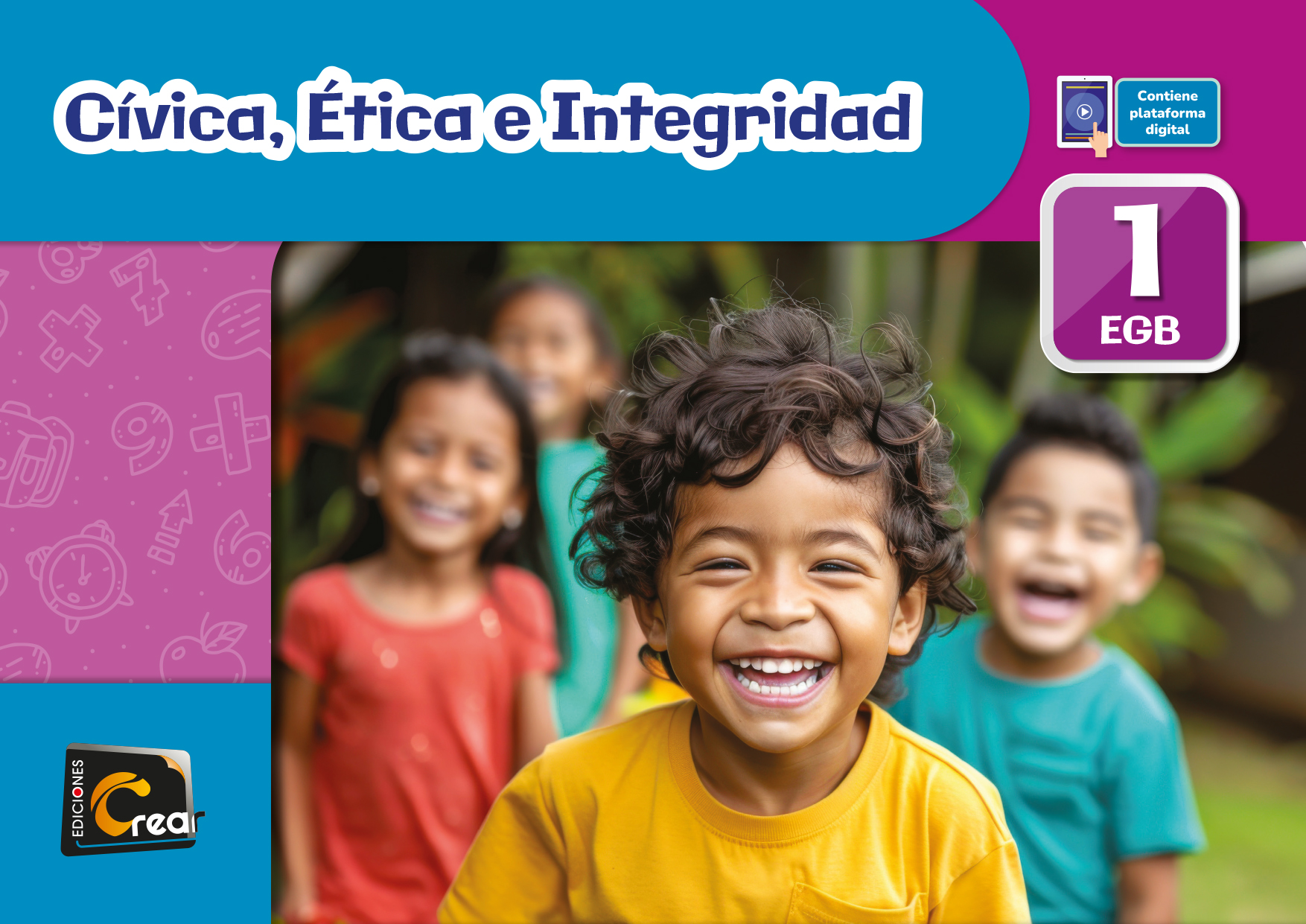 Cívica, Ética e Integridad 1 EGB - Preparatoria