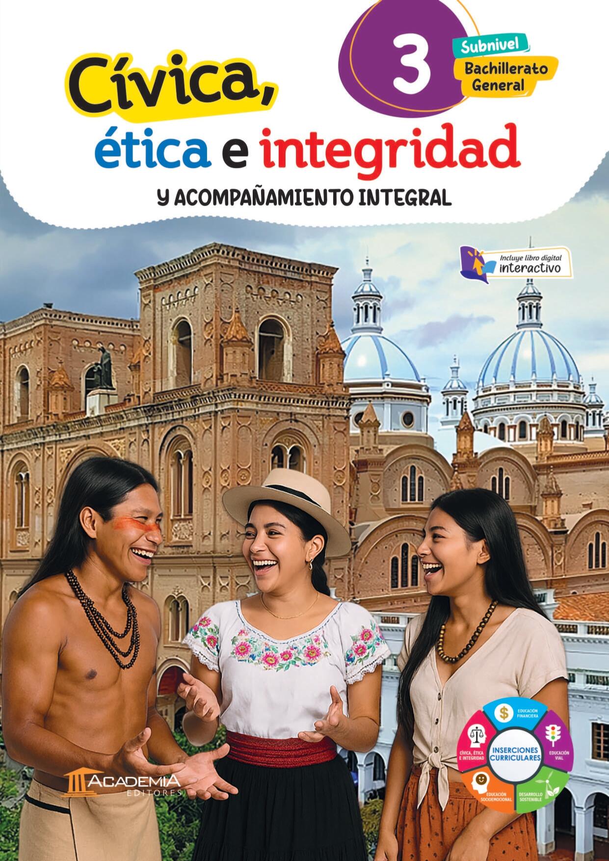 Portada de Cívica, Ética e Integridad y Acompañamiento Integral 3 - Bachillerato