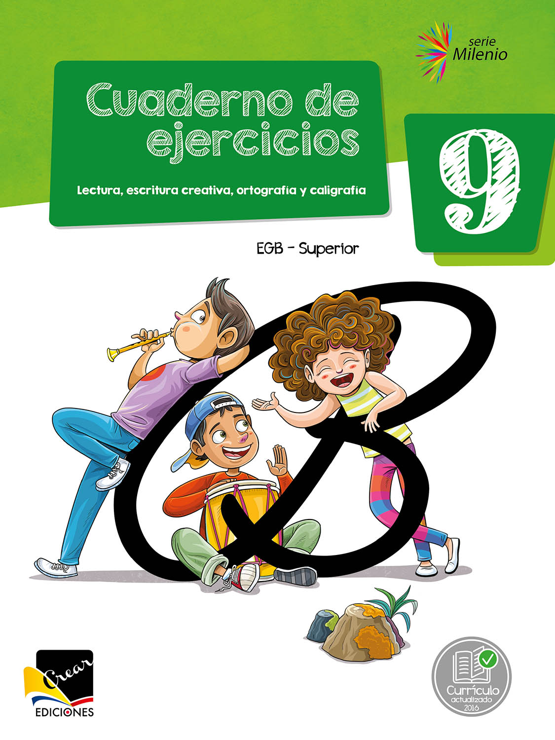 Cuaderno de ejercicios: Lectura, escritura creativa, ortografía y caligrafía 9 EGB