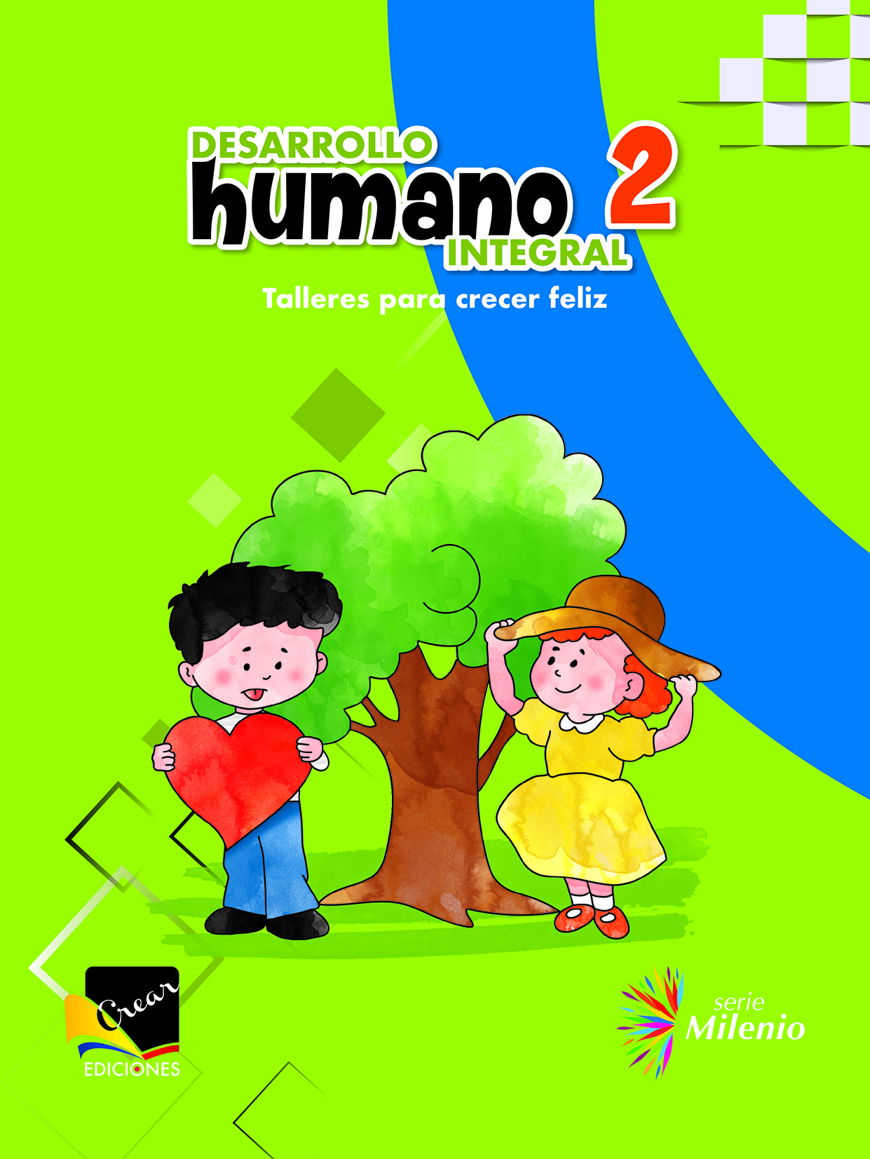 Desarrollo Humano Integral 2 EGB