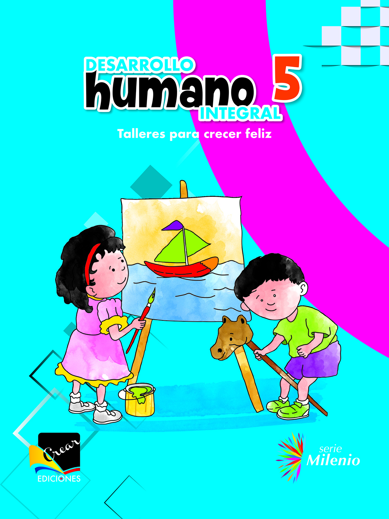 Desarrollo Humano Integral 5 EGB