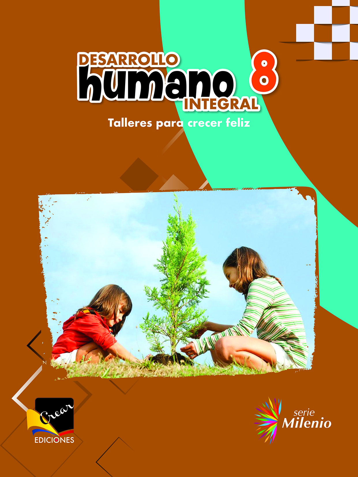 Desarrollo Humano Integral 8 EGB