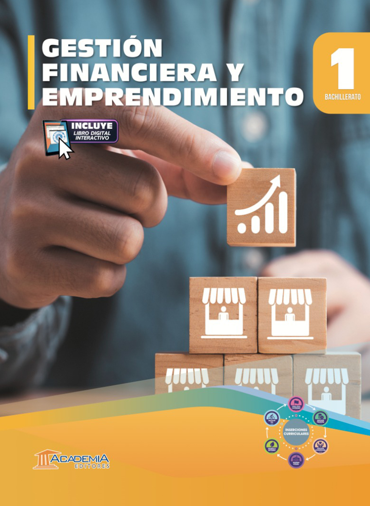 Portada de Gestión Financiera y Emprendimiento 1 Bachillerato - Inserciones Curriculares