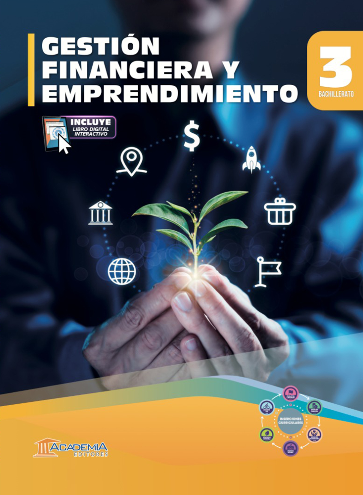 Portada de Gestión Financiera y Emprendimiento 3 Bachillerato - Inserciones Curriculares