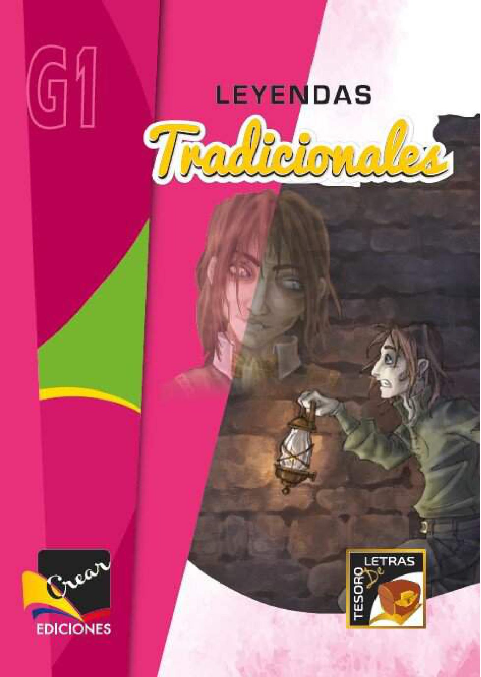 Tesoro de letras G1 - Leyendas Tradicionales