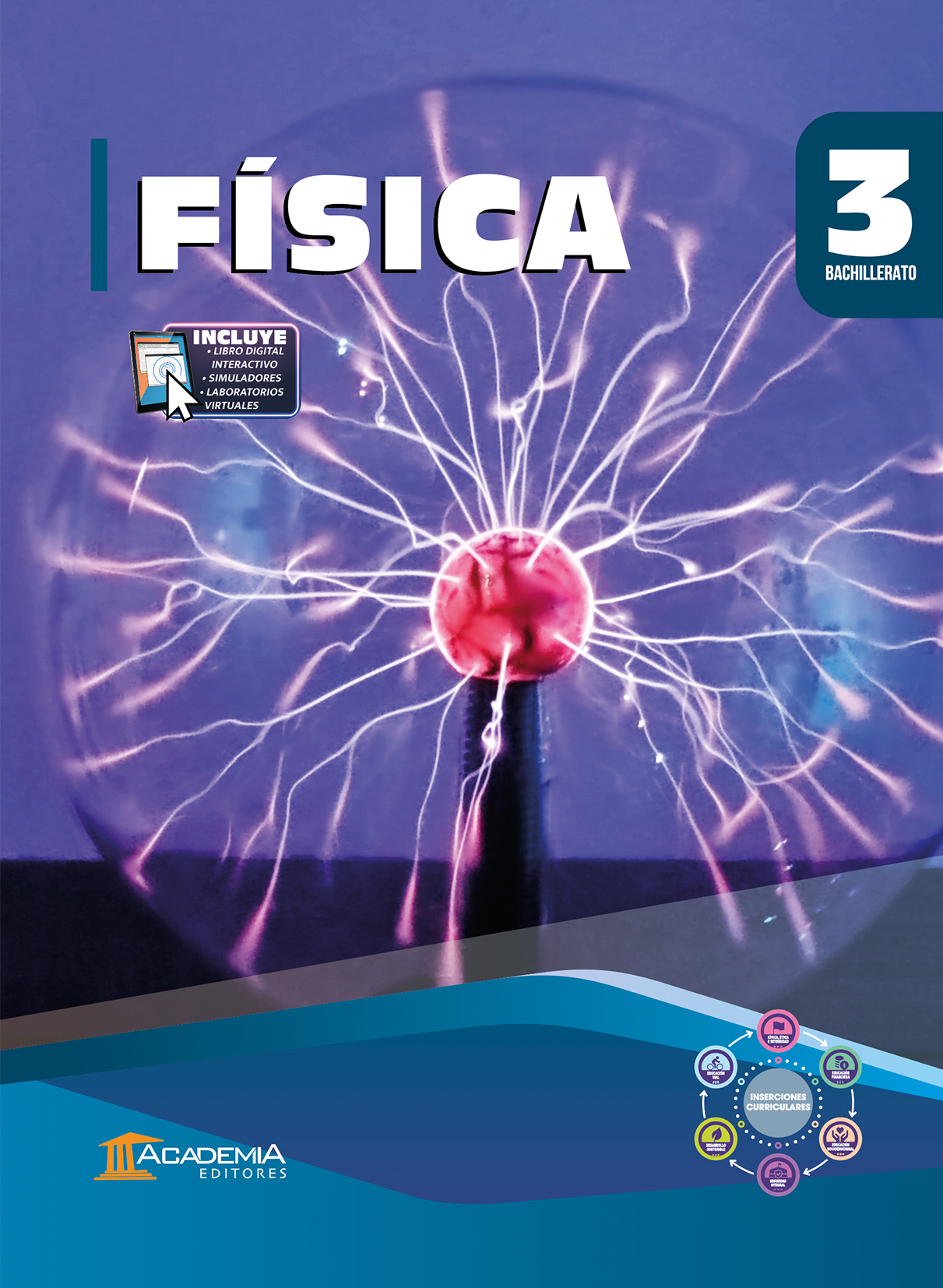 Portada de Física 3 Bachillerato - Inserciones Curriculares
